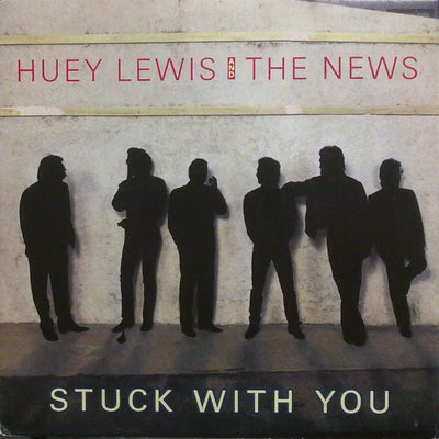 Huey Lewis & The News - Stuck With You (7", Single)