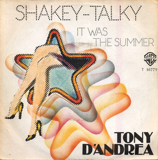 Tony D'Andrea - Shakey-Talky (7")