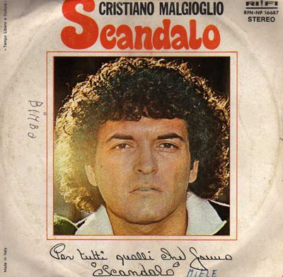 Cristiano Malgioglio - Scandalo (7")