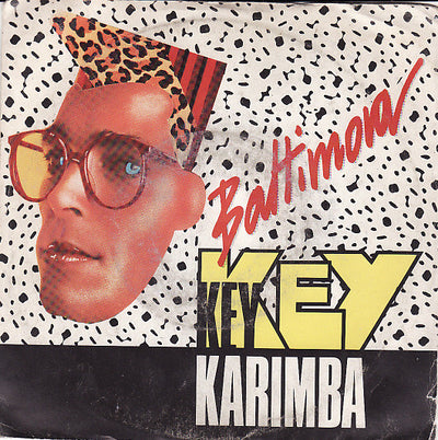 Baltimora - Key Key Karimba (7", Single)