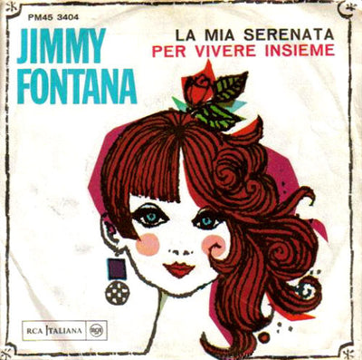 Jimmy Fontana - La Mia Serenata / Per Vivere Insieme (7", Mono)