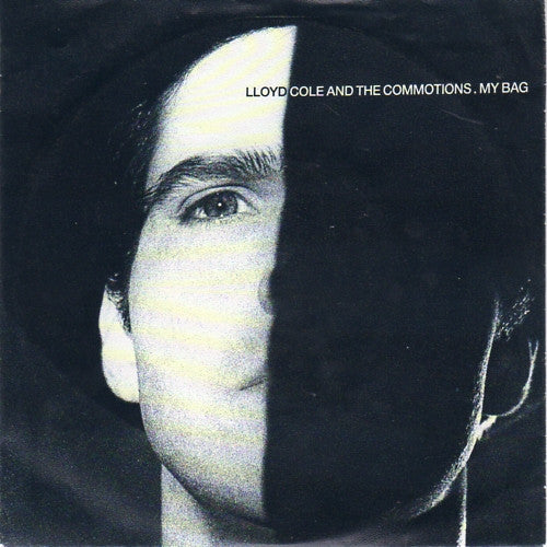Lloyd Cole & The Commotions - My Bag (7", Single)