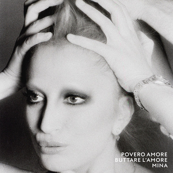Mina - Povero Amore, Buttare Via L'Amore (180gr)
