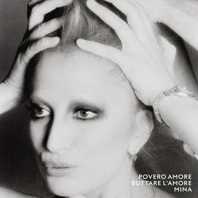Mina - Povero Amore, Buttare Via L'Amore (180gr)