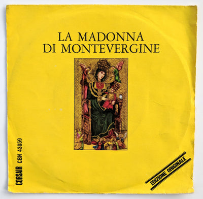 Fred Borzacchini E Il Suo Complesso - La Madonna Di Montevergine (7")