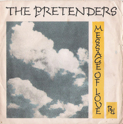The Pretenders - Message Of Love (7")