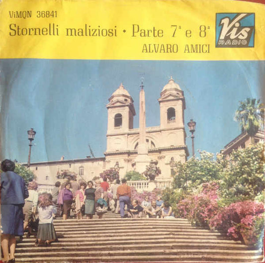 Alvaro Amici - Stornelli Maliziosi ∙ Parte 7ª E 8ª (7")