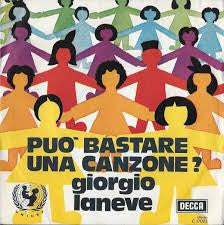 Giorgio Laneve - Può Bastare Una Canzone? (7")
