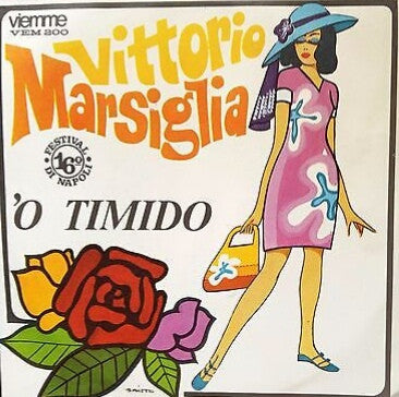 Vittorio Marsiglia - O Timido (7")