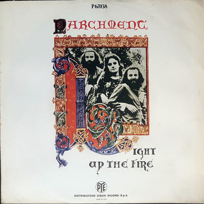 Parchment - Light Up The Fire (7")
