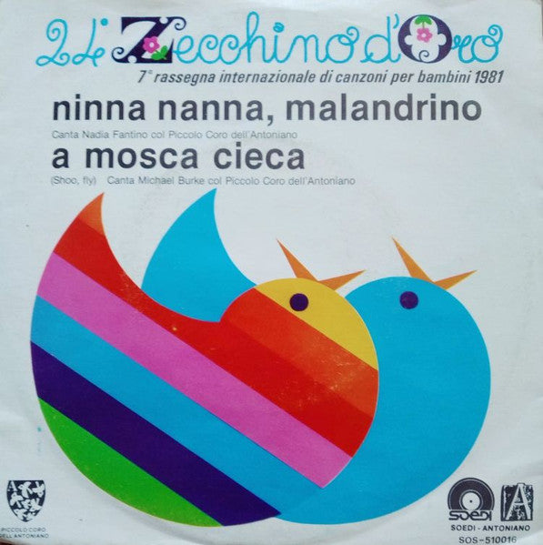 Piccolo Coro Dell'Antoniano, Nadia Fantino, Michael Burke - 24° Zecchino D'Oro (7")