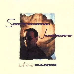 Southside Johnny - Slow Dance (LP, Album)