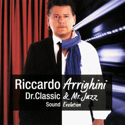 Riccardo Arrighini - Dr. Classic & Mr. Jazz, Sound Evolution (CD)