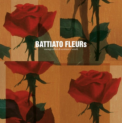 Franco Battiato - Fleurs (Esempi Affini Di Scritture E Simili, Rosso, Numerato, 180gr)