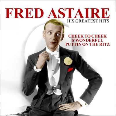 Fred Astaire - His Greatest Hits (180gr)
