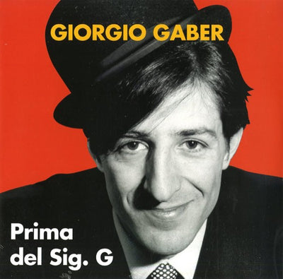 Giorgio Gaber - Prima Del Sig. G (180gr)