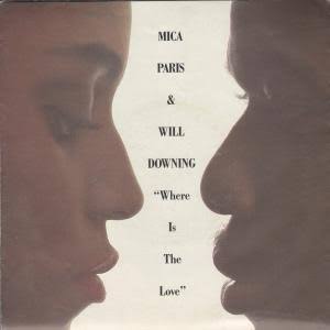 Mica Paris & Will Downing - Where Is The Love (7")