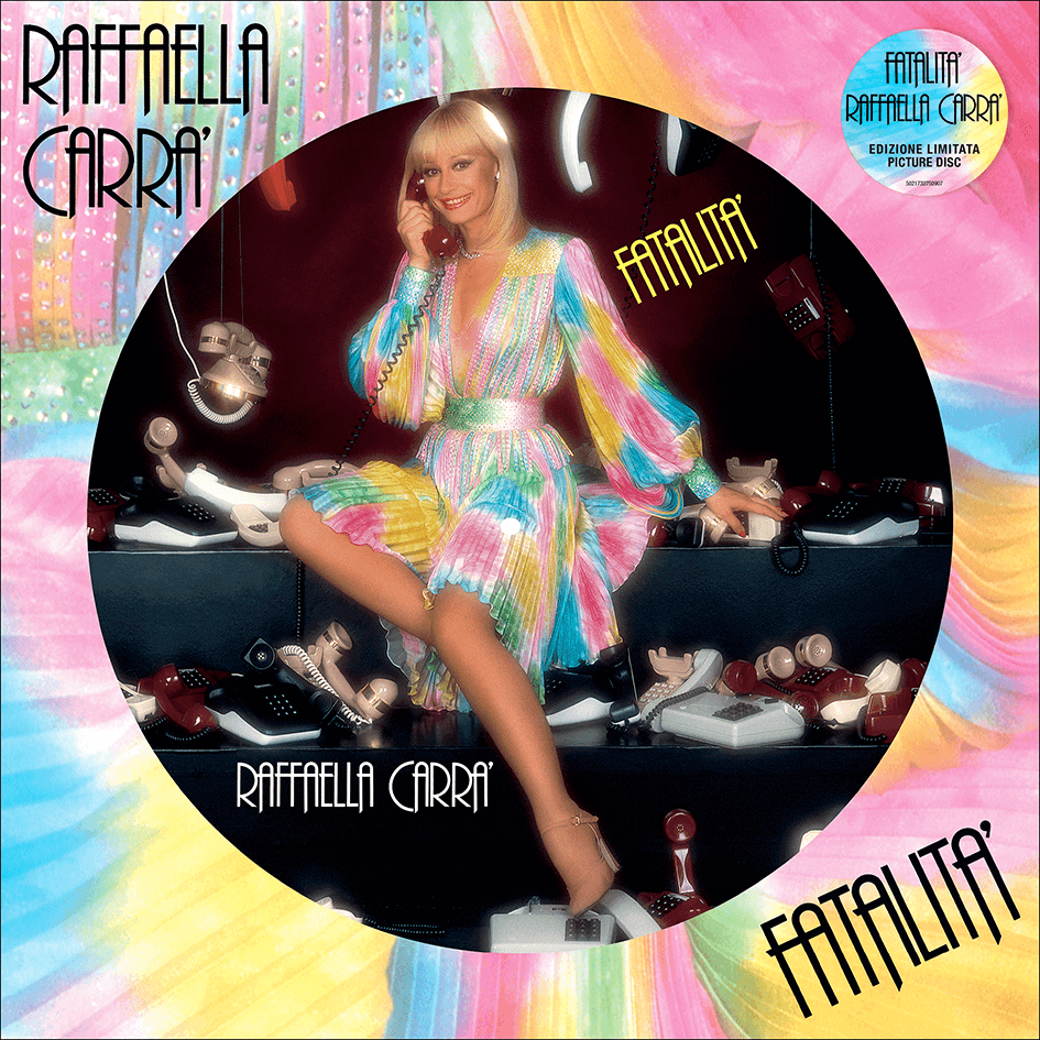 Raffaella Carrà - Fatalità (Picture, 180gr)