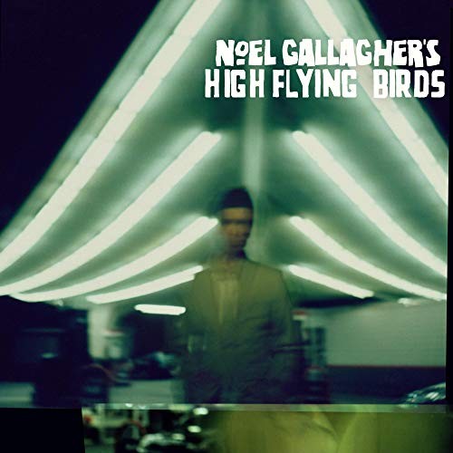 Noel Gallagher/High Flying Birds - Noel Gallagher'S High Flying Birds (LTD, 180gr)