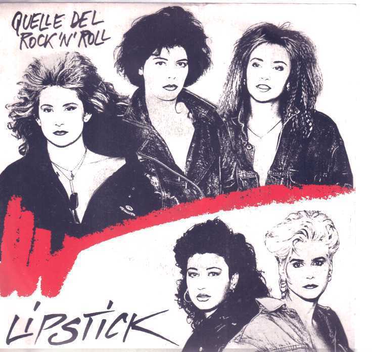 Lipstick - Quelle Del Rock'n'Roll (7")