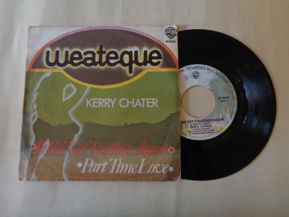 Kerry Chater - If We Get Together Again (7")