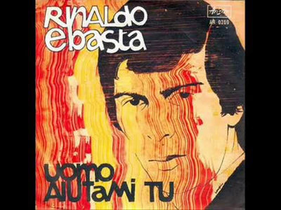 Rinaldo Ebasta - Uomo Aiutami Tu / Mille Volte No (7", Single)