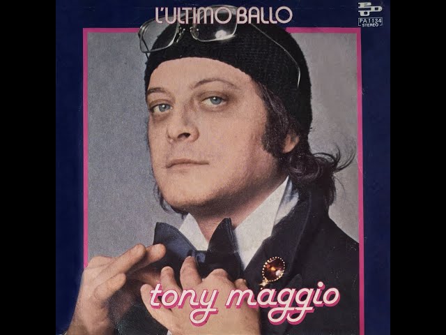 Tony Maggio - L'Ultimo Ballo (7")