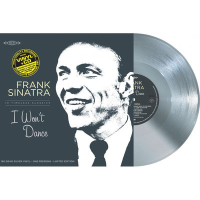 Frank Sinatra - I Won't Dance, 18 Timeless Classics (RSD 2019, LP, Silver, CD, 180gr)