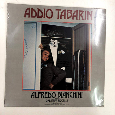 Alfredo Bianchini, Giuseppe Fricelli - Addio Tabarin (LP)