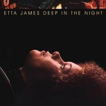 Etta James - Deep in the night (Vinile 180gr.)