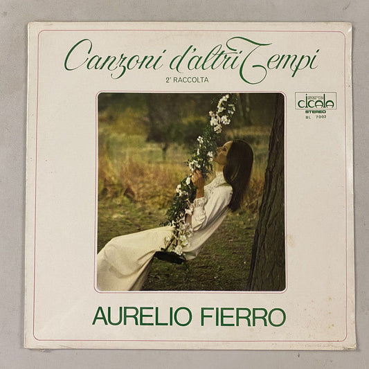 Aurelio Fierro - Canzoni D'Altri Tempi, 2° Raccolta (LP, Comp, RE)