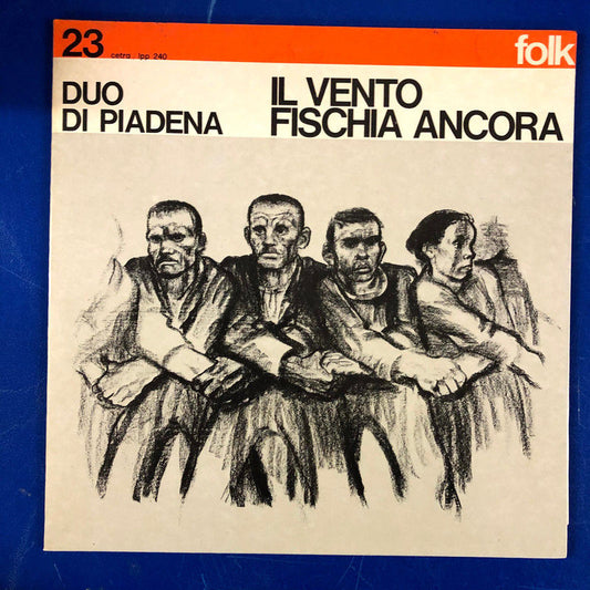 Duo Di Piadena - Il Vento Fischia Ancora (LP, Album)