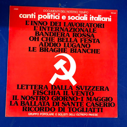 Gruppo Popolare Solisti Oltrepò Pavese - Canti Politici E Sociali Italiani (LP)