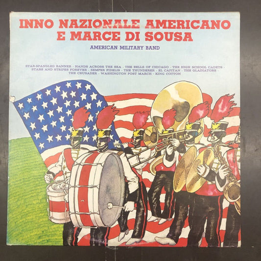 American Military Band - Inno Nazionale Americano E Marce Di Sousa (LP)