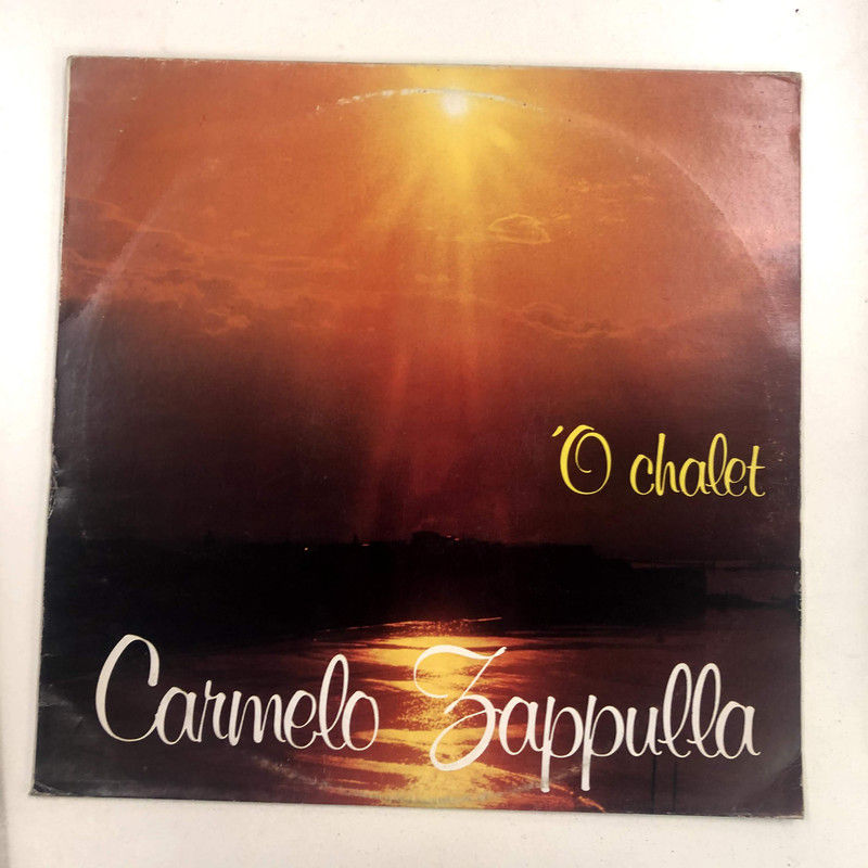 Carmelo Zappulla - 'O Chalet (LP, Album)