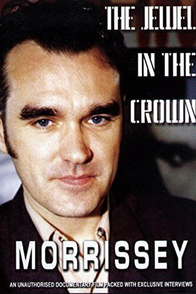 Morrissey - The Jewel In The Crown (DVD)
