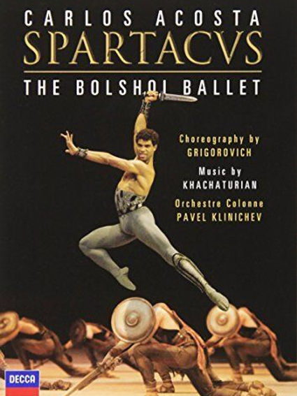 Carlos Acosta, The Bolshoi Ballet - Spartacus (DVD)