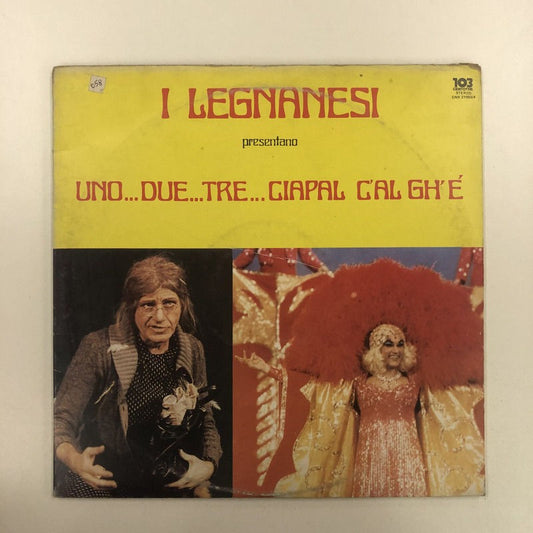 I Legnanesi - Uno...Due...Tre...Ciapal C'al Gh'è (2xLP, Album, Gat)