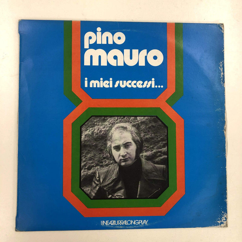 Pino Mauro - I Miei Successi... (LP, Comp)