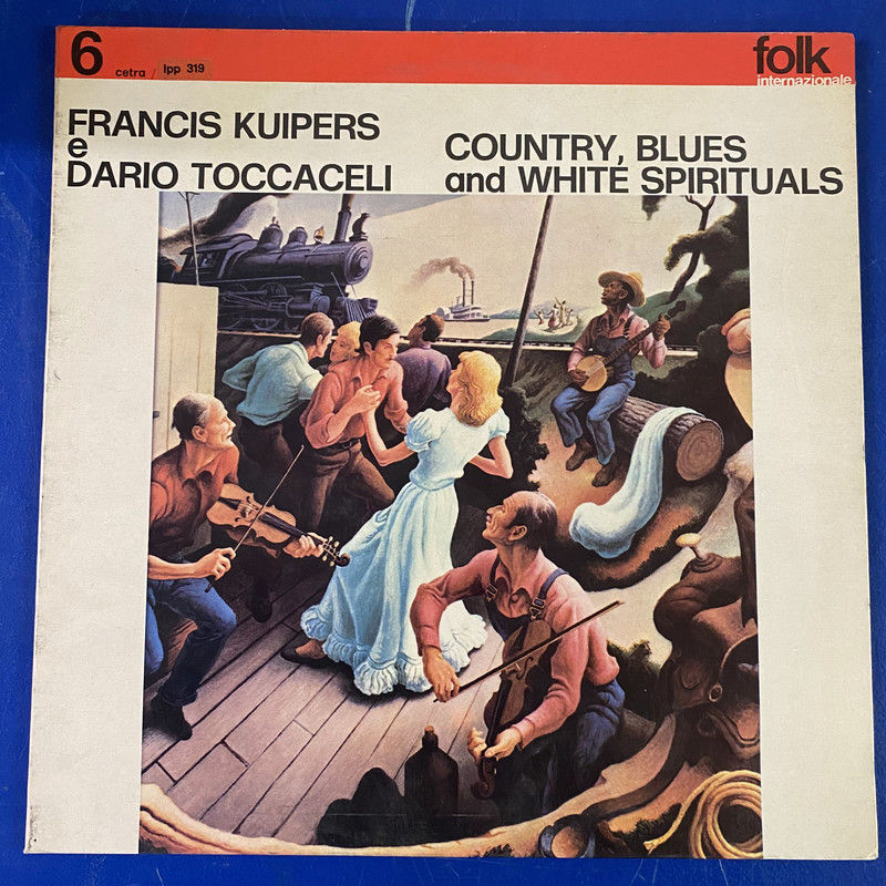 Francis Kuipers E Dario Toccaceli - Country, Blues And White Spirituals (LP)