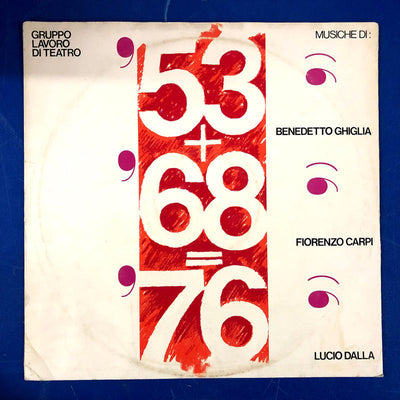 Gruppo Lavoro Di Teatro - '53+'68='76 (LP, Album)