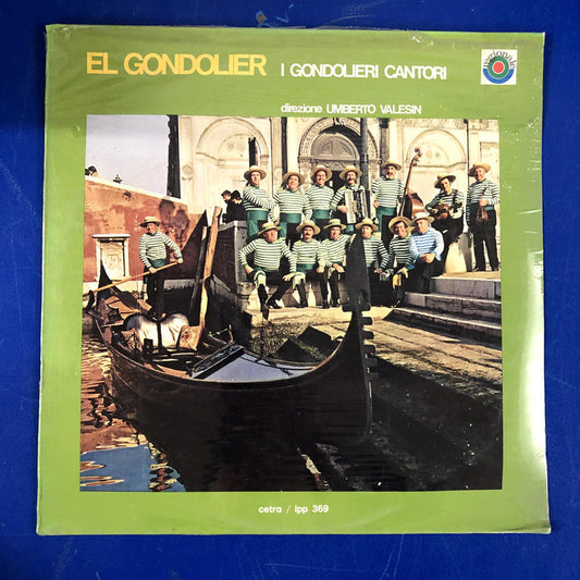 I Gondolieri Cantori - El Gondolier (LP, Mono)