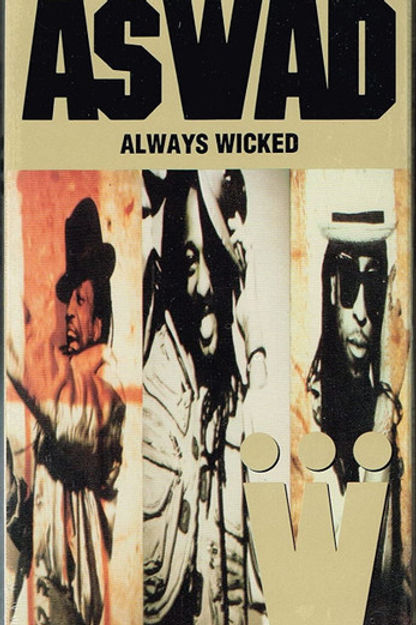 Aswad - Always Wicked (VHS)