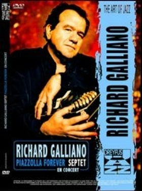 Richard Galliano - Septet Piazzolla Forever En Concert (DVD)