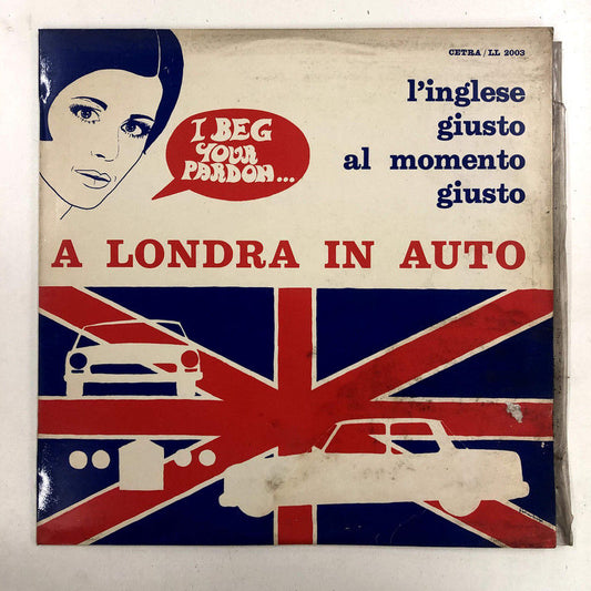 Various - L'inglese giusto al momento giusto, A Londra In Auto (LP)