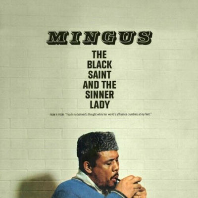 Charles Mingus - Black Saint And The Sin (180gr)