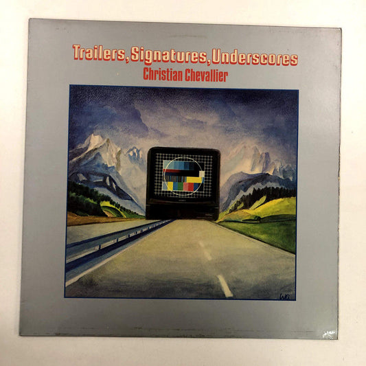 Christian Chevallier, John Tender - Trailers, Signatures, Underscores (LP)