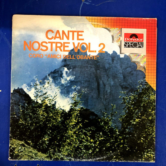 Coro "Amici Dell'Obante" - Cante Nostre Vol. 2 (LP)