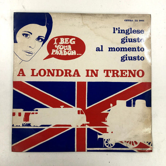 Various - L'inglese giusto al momento giusto, A Londra In Treno (LP)