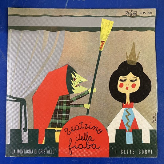 Various - Teatrino Della Fiaba, La Montagna Di Cristallo/I Sette Corvi(LP)